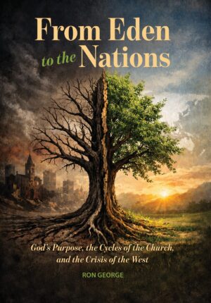 From Eden to the Nations